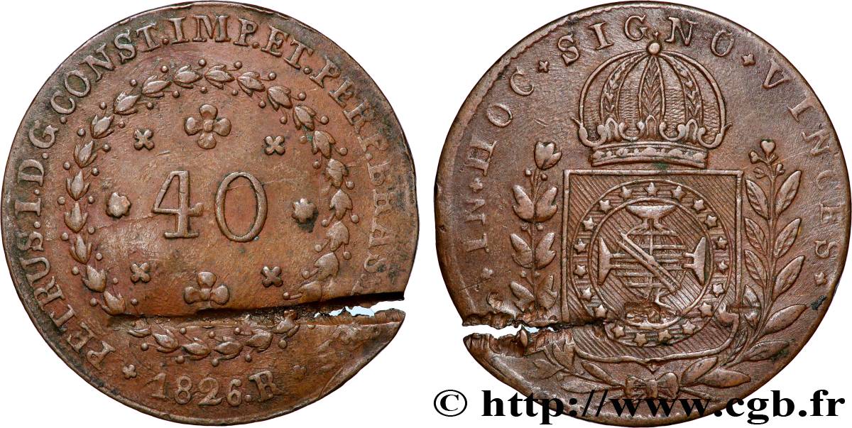 BRÉSIL - EMPIRE DU BRÉSIL - PIERRE Ier 40 Réis  1826 Rio de Janeiro TTB 