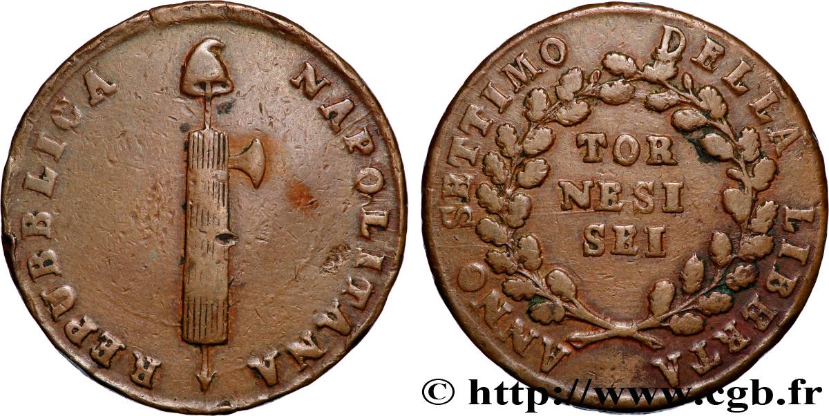 ITALIE - RÉPUBLIQUE NAPOLITAINE 6 Tornesi an VII 1799 Naples TB 