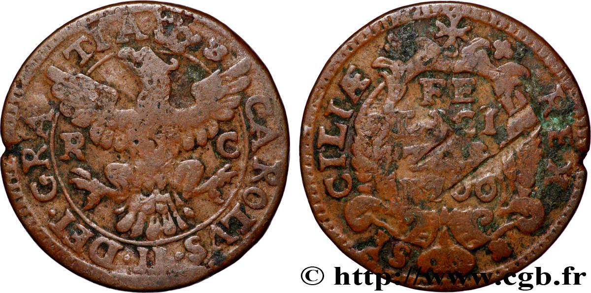 ITALIE - ROYAUME DE SICILE 1 Grano Charles II 1700 Palerme TB 