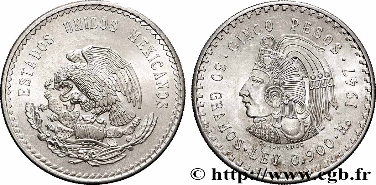 MEXICO 5 Pesos Cuauhtemoc 1947 Mexico MS 