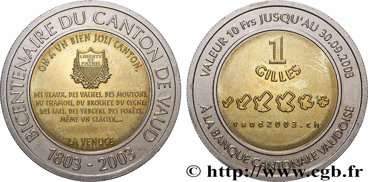 SUISSE - MONNAIES CANTONALES 1 Gilles Canton de Vaud 2003  SUP 