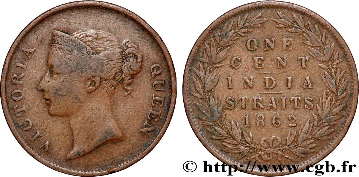 MALAISIE - ÉTABLISSEMENTS DES DÉTROITS 1 Cent Victoria  1862 Calcutta TB+ 