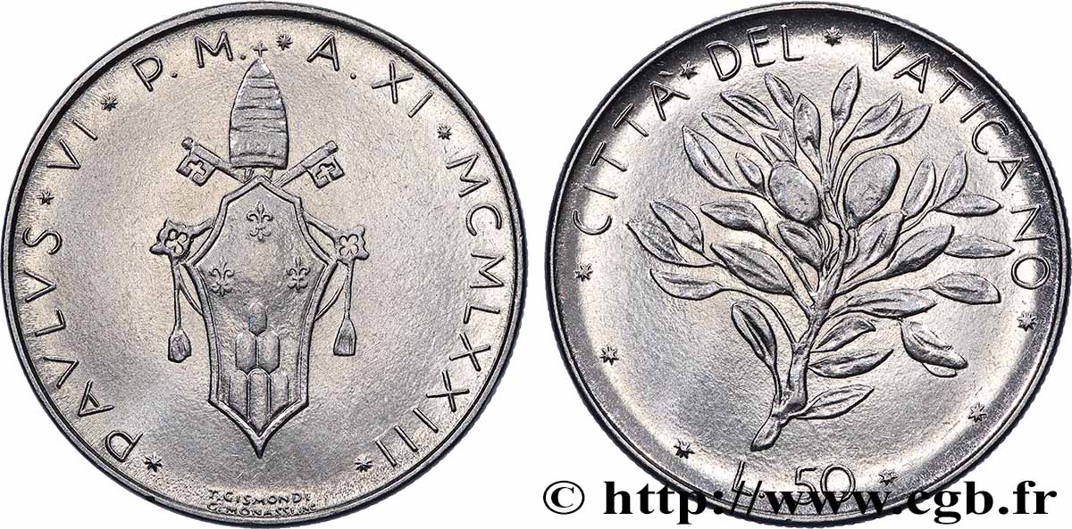 VATICAN ET ÉTATS PONTIFICAUX 50 Lire armes au nom de Paul VI an XI / rameau d’olivier 1973 Rome SUP 