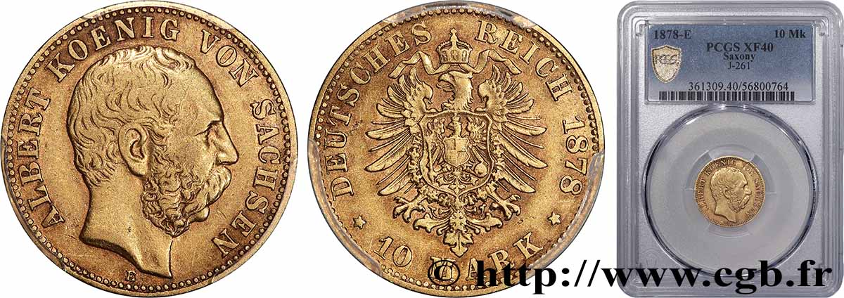 ALLEMAGNE - ROYAUME DE SAXE - ALBERT 10 Mark 1878 Dresde TTB40 PCGS