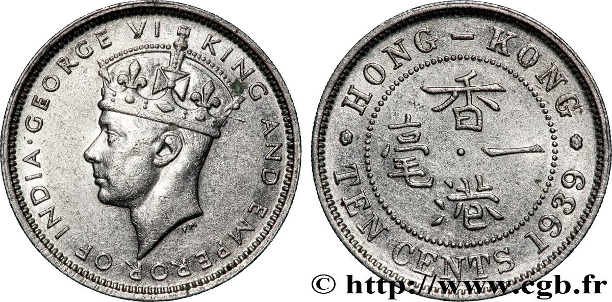 HONG KONG 10 Cents Georges VI 1939  TTB+ 