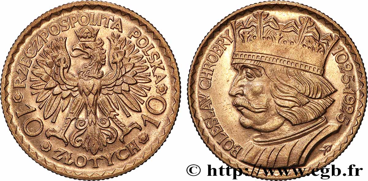 POLOGNE - RÉPUBLIQUE INDÉPENDANTE 10 Zlotych Boleslas Ier 1925 Varsovie SUP 