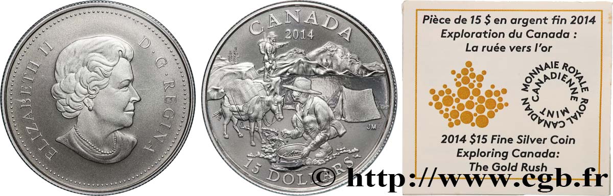 KANADA 15 Dollars Proof  La ruée vers l’or 2014 Ottawa ST 