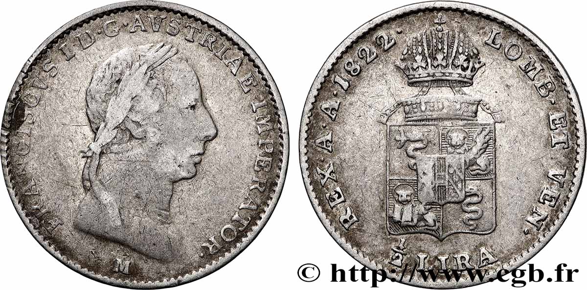ITALIA - LOMBARDIA-VENETO 1/2 Lira Royaume Lombardo-Vénitien François Ier d’Autriche 1822 Milan  q.BB 