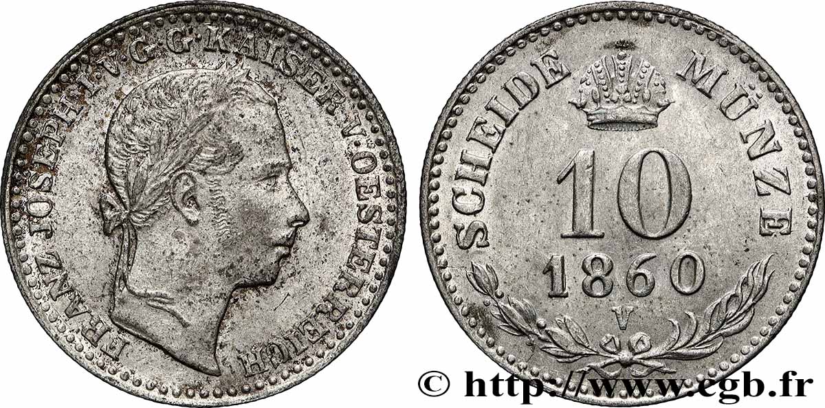 ITALIEN - LOMBARDEI UND VENETIEN 10 Kreuzer François-Joseph Ier 1860 Venise fVZ 