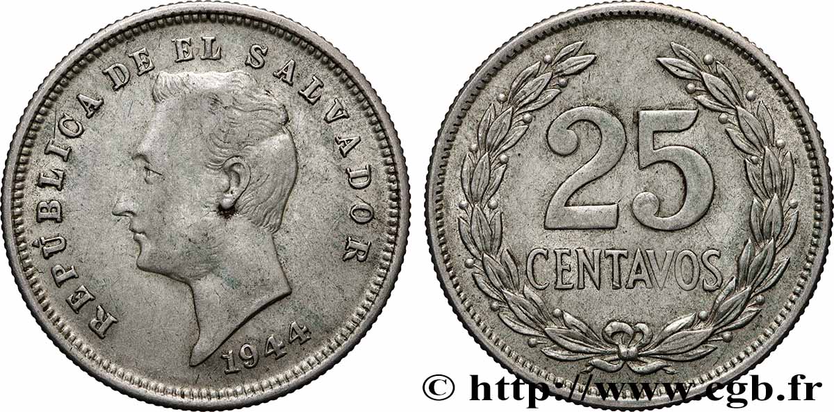 EL SALVADOR 25 Centavos 1944 Philadelphie ou San Francisco SS 