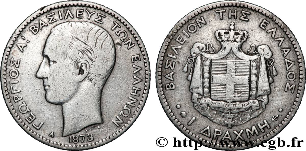 GRÈCE 1 Drachme Georges Ier 1873 Paris TB+ 