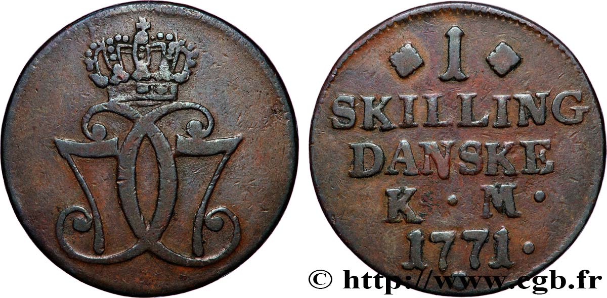 DANEMARK 1 Skilling Christian VII 1771 Copenhague TB+ 