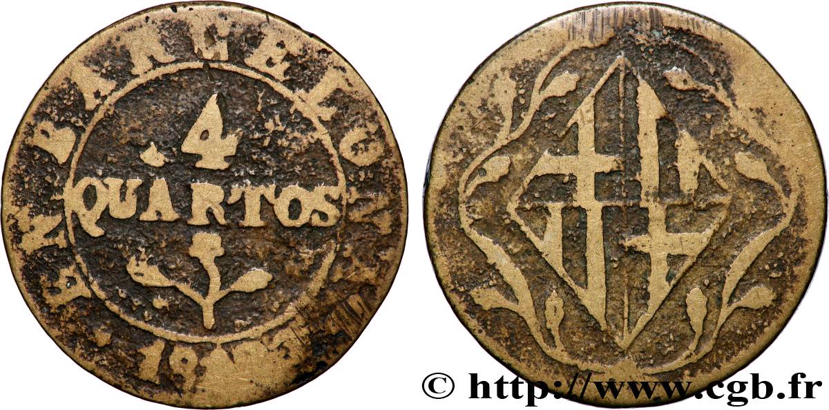 ESPAGNE - BARCELONE 4 Quartos 1813 Barcelone TB 