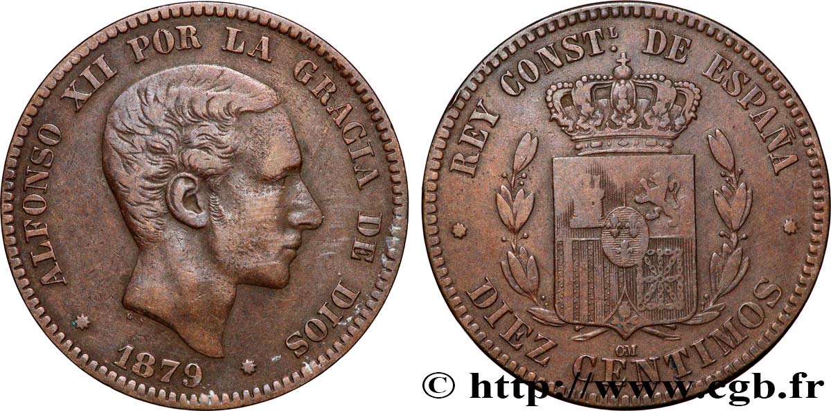 ESPAGNE 10 Centimos Alphonse XII 1879 Oeschger Mesdach & CO TB+ 