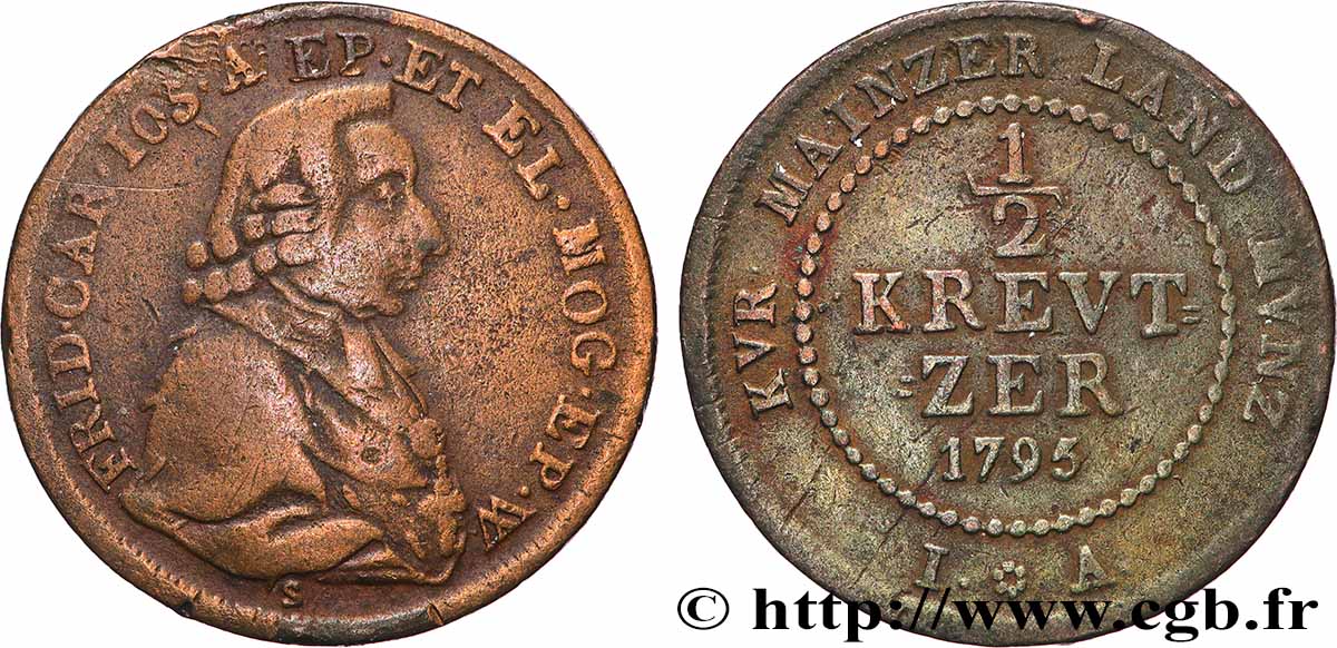 ALLEMAGNE - MAYENCE 1/2 Kreuzer Friedrich Karl Joseph von Erthal 1795  TB+ 