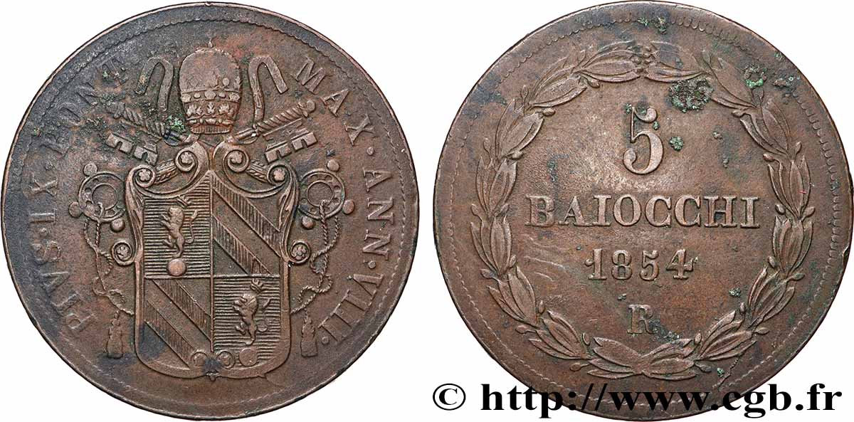 VATICAN ET ÉTATS PONTIFICAUX 5 Baiocchi Pie IX an VIII 1854 Rome TTB 