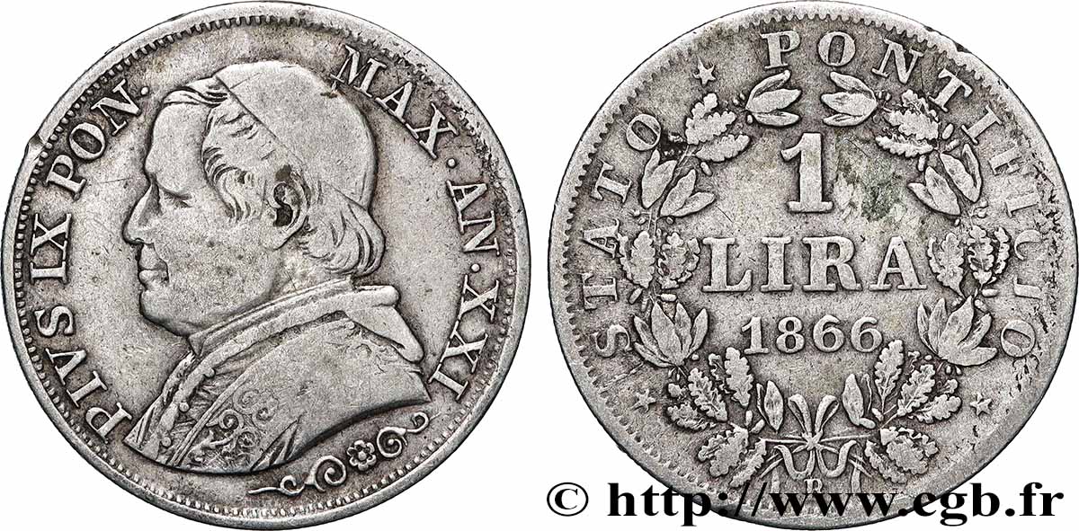 VATICAN ET ÉTATS PONTIFICAUX 1 Lira Pie IX type grand buste an XXI 1866 Rome TB+ 