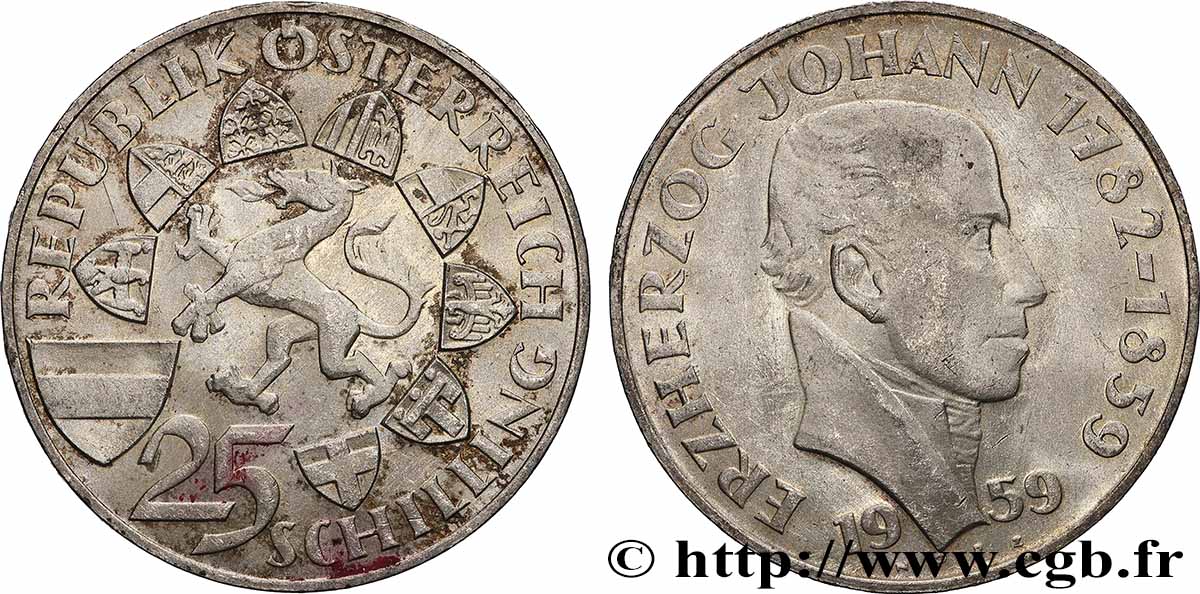 AUTRICHE 25 Schilling 100e anniversaire de la mort de l’archiduc Jean-Baptiste d&nbsp;Autriche 1959 Vienne SUP 