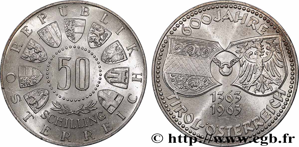 ÖSTERREICH 50 Schilling 600e anniversaire de l’union avec le Tyrol 1963 Vienne fST 