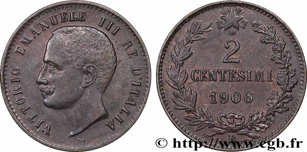 ITALIE 2 Centesimi Victor Emmanuel III 1906 Rome - R TTB+ 