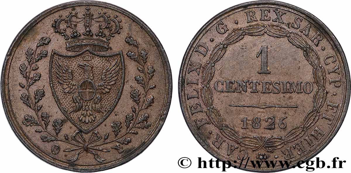ITALIE - ROYAUME DE SARDAIGNE 1 Centesimo Charles Félix “P” 1826 Turin TTB+ 
