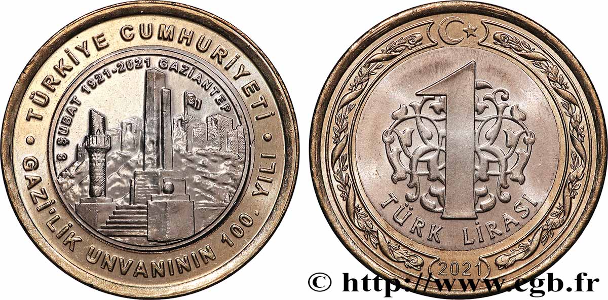 TURQUIE 1 Lira 100e anniversaire de Gaziantep 2021 Istanbul SPL 