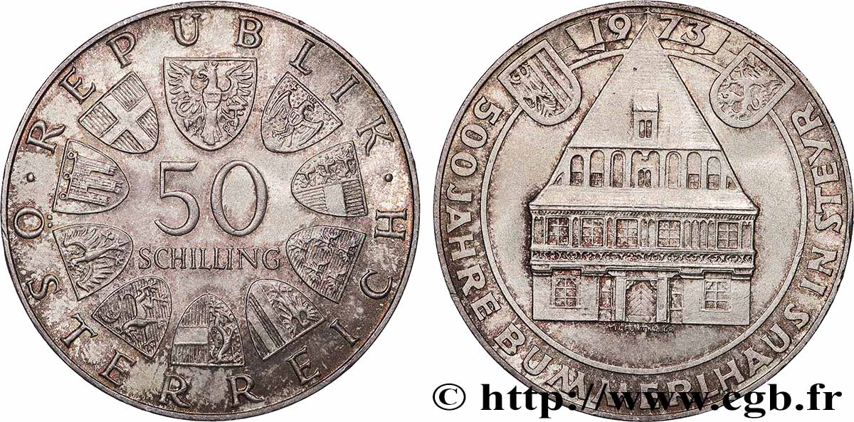 AUTRICHE 50 Schilling 500e anniversaire de la maison  Bummerl à Steyr 1973  SUP 