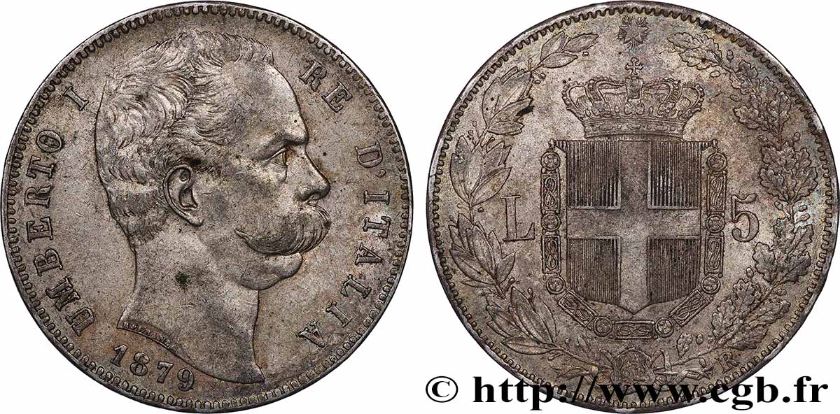 ITALIE - ROYAUME D&nbsp;ITALIE - HUMBERT Ier 5 Lire  1879 Rome TTB 