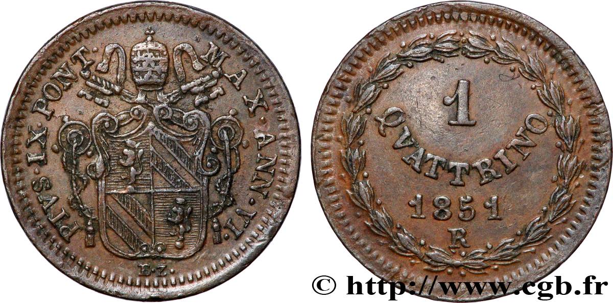 VATIKANSTAAT UND KIRCHENSTAAT 1 Quattrino frappe au nom de Pie IX an VI 1851 Rome fVZ 