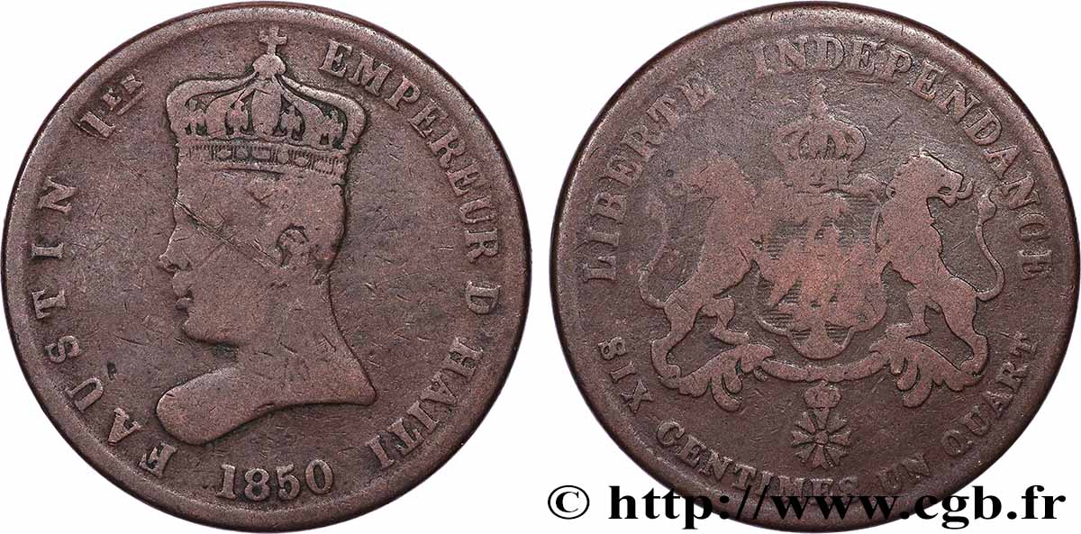 HAÏTI 6 Centimes 1/4 Empereur Faustin Ier 1850  TB 