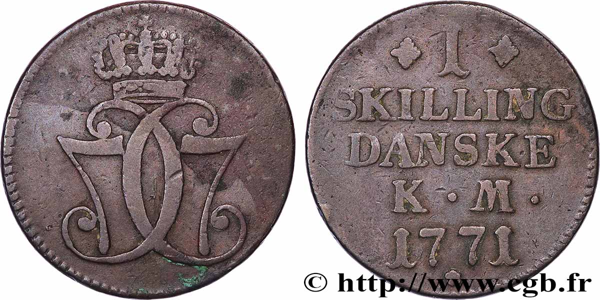 DANEMARK 1 Skilling Christian VII 1771 Copenhague TB+ 