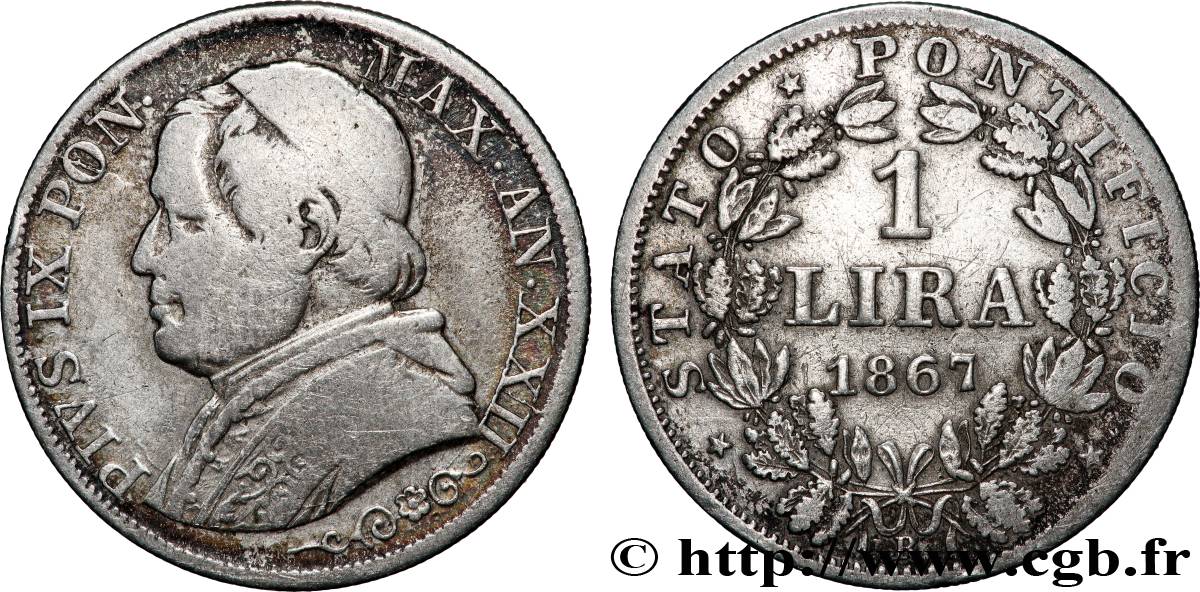 VATICAN ET ÉTATS PONTIFICAUX 1 Lira Pie IX an XXI 1867 Rome TB 