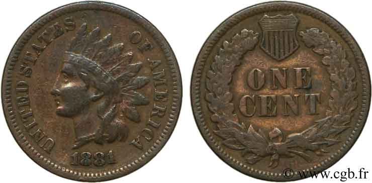 UNITED STATES OF AMERICA 1 Cent tête d’indien, 3e type 1881 Philadelphie XF 
