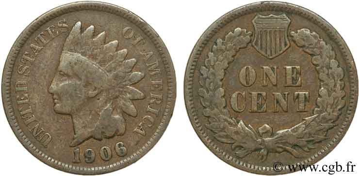UNITED STATES OF AMERICA 1 Cent tête d’indien, 3e type 1906 Philadelphie VF 