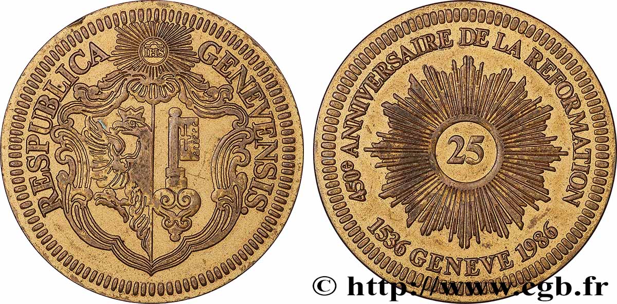 SWITZERLAND - REPUBLIC OF GENEVA 25 Pistoles 450e anniversaire de la Réforme à Genève 1986  AU 