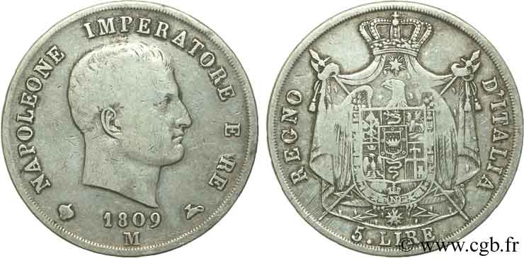 ITALY - KINGDOM OF ITALY - NAPOLEON I 5 Lire Napoléon Empereur et Roi d’Italie tranche en creux 1809 Milan VF 