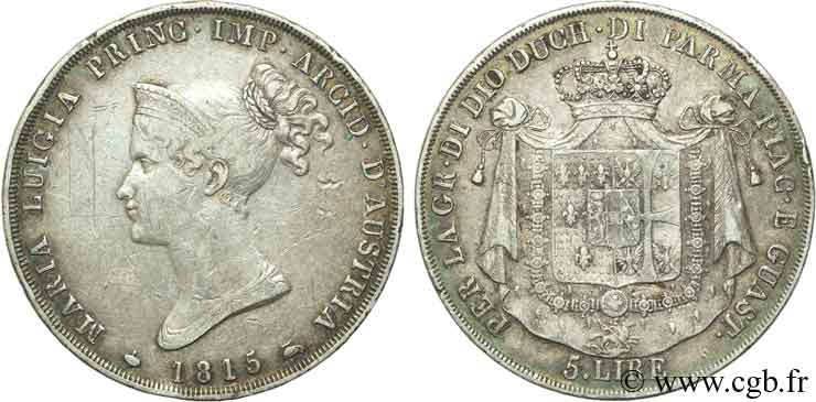 ITALY - PARMA AND PIACENZA 5 Lire Marie-Louise, Duchesse de Parme 1815 Milan XF 