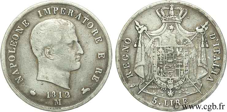 ITALIA - REINO DE ITALIA - NAPOLEóNE I 5 Lire Napoléon Empereur et Roi d’Italie tranche en creux 1812 Milan - M BC+ 