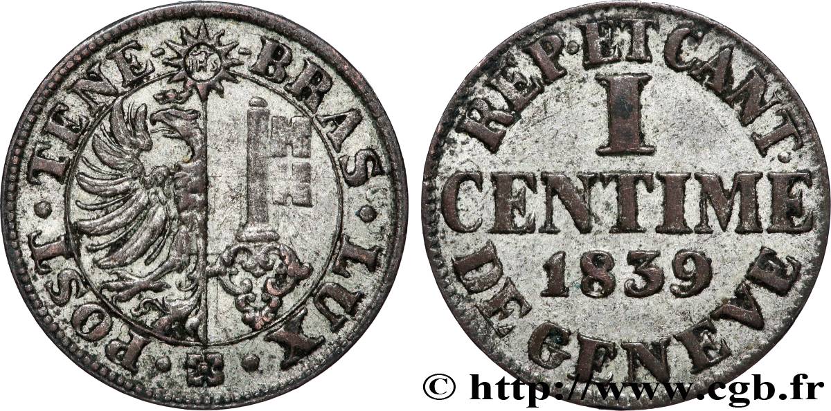 SUISSE - RÉPUBLIQUE DE GENÈVE 1 Centime 1839 Genève TTB 