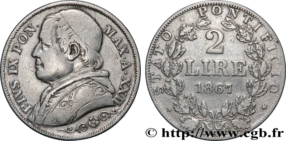 VATICAN ET ÉTATS PONTIFICAUX 2 Lire Pie IX an XXII 1867 Rome TB+ 