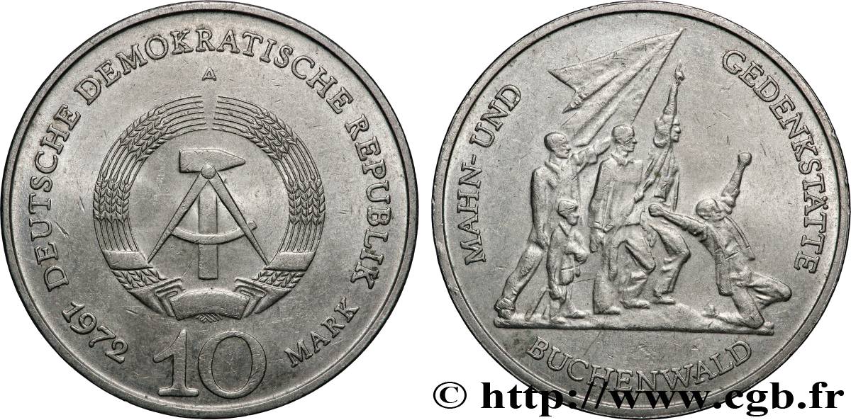 REPUBBLICA DEMOCRATICA TEDESCA 10 Mark armes de la RDA / Buchenwald 1972 Berlin SPL 