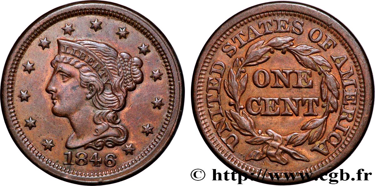 ÉTATS-UNIS D&nbsp;AMÉRIQUE 1 Cent Liberté “Braided Hair” 1846 Philadelphie SUP 