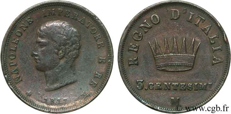 ITALIA - REINO DE ITALIA - NAPOLEóNE I 3 Centesimi Napoléon Empereur et Roi d’Italie 1811 Milan - M BC+ 