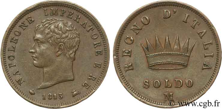 ITALY - KINGDOM OF ITALY - NAPOLEON I 1 Soldo Napoléon Empereur et Roi d’Italie 1813 Milan - M AU 