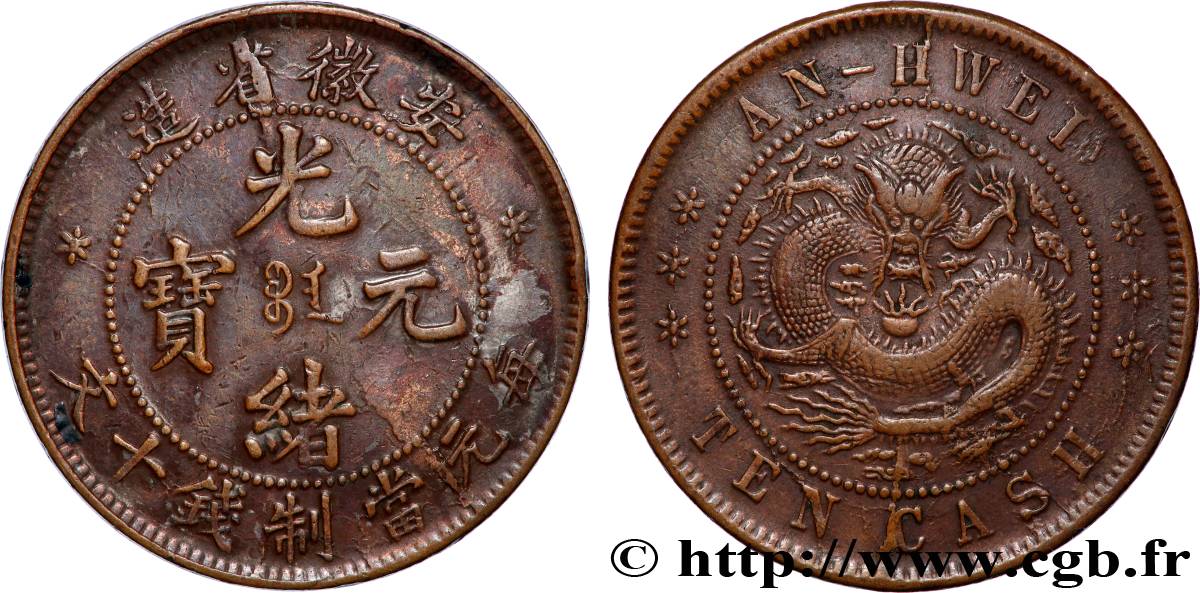 CHINE 10 Cash province de Anhwei 1902-1906    TTB 