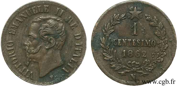 ITALIA 1 Centesimo Victor Emmanuel II 1862 Naples - N EBC 