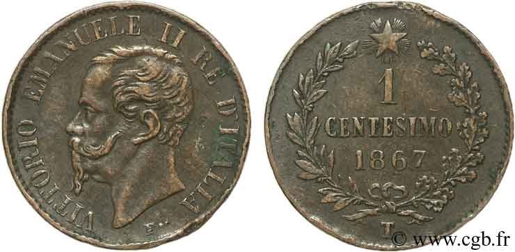 ITALIA 1 Centesimo Victor Emmanuel II 1867 Turin - T EBC 
