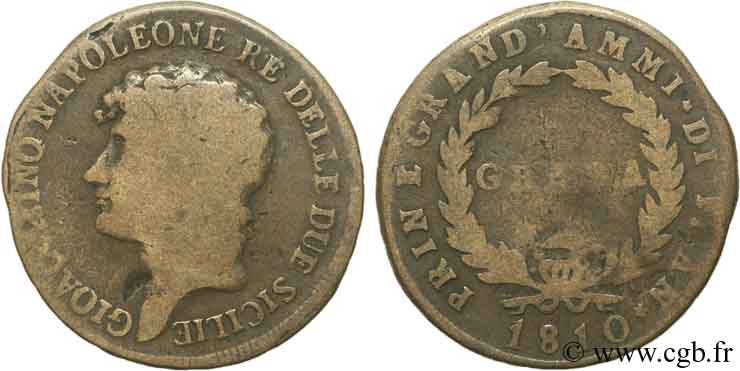 ITALIE - ROYAUME DES DEUX-SICILES 2 Grana Joachim Murat (Gioachino Napoleone) Roi des deux Siciles 1810  B+ 