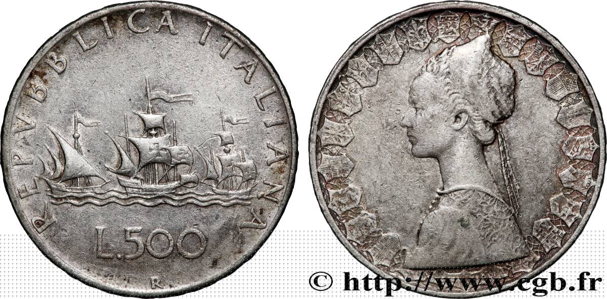 ITALIE 500 Lire “caravelles” / dame du style de la renaissance 1959 Rome TTB 