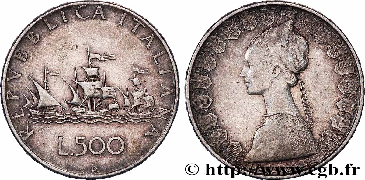 ITALIE 500 Lire “caravelles” 1958 Rome TTB+ 